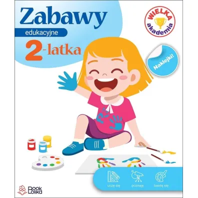 Zabawy edukacyjne 2-latka - Monika Majewska