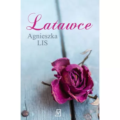 Latawce - Agnieszka Lis