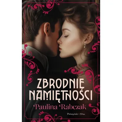 Zbrodnie nami�tno�ci - Paulina  Rabczak