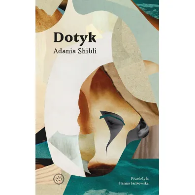 Dotyk - Adania Shibli