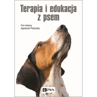 Terapia i edukacja z psem - Agnieszka Potocka