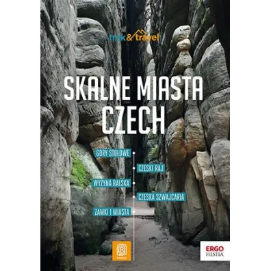 Skalne miasta Czech. trek&travel. Wydanie 1 - Krzysztof Bzowski