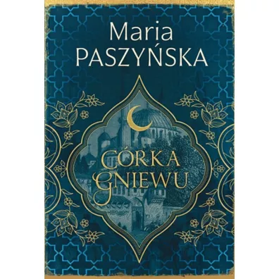 C�rka gniewu. Cie� su�tana. Tom 3 - Maria Paszy�ska