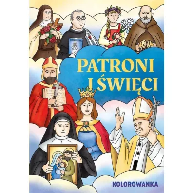 Kolorowanka Patroni i �wi�ci - Agnieszka  Delakowicz-Borek