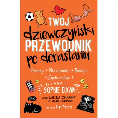 Tw�j dziewczy�ski przewodnik po dorastaniu - Sophie Elkan