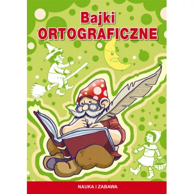 Bajki ortograficzne - Beata Guzowska