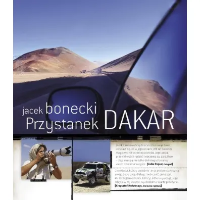 Przystanek Dakar. Rajd okiem fotografa (OT) * * - Jacek Bonecki