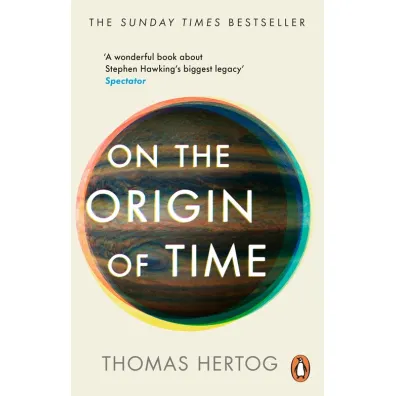 On the Origin of Time wer. angielska - Thomas  Hertog