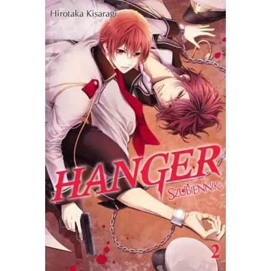 Szubiennik. Hanger. Tom 2 - Kisaragi Hirotaka