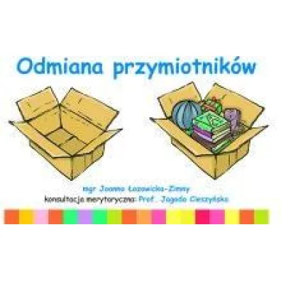 Odmiana przymiotnik�w - Joanna �ozowicka-Zimny