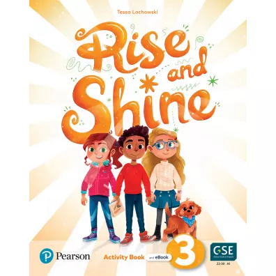 Rise and Shine 3. Activity Book - Tessa Lochowski