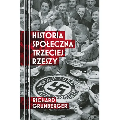 Historia spo�eczna Trzeciej Rzeszy