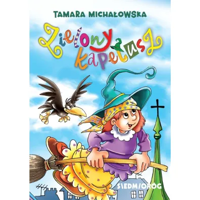Zielony Kapelusz - Tamara Micha�owska