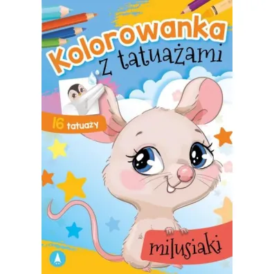 Kolorowanka z tatua�ami. Milusiaki