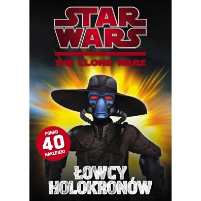 Star Wars: The Clone Wars - �owcy holokron�w SWA3 - ksi��eczka z naklejkami * *