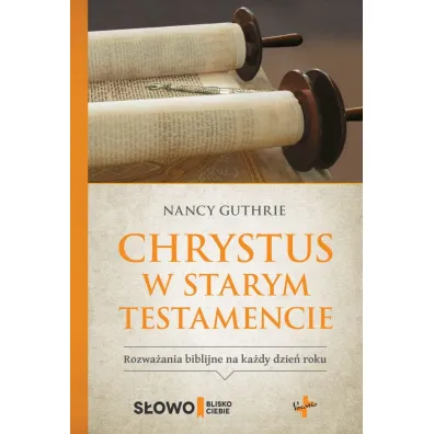 Chrystus w Starym Testamencie - Nancy Guthrie