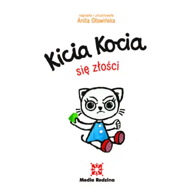 Kicia Kocia si� z�o�ci