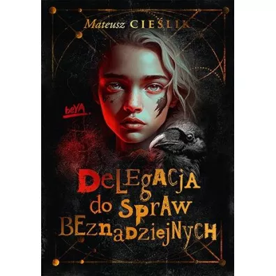 Delegacja do Spraw Beznadziejnych. Urz�d do Spraw Dziwnych. Tom 2 - Mateusz  Cie�lik