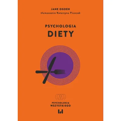 Psychologia diety - Ogden Jane