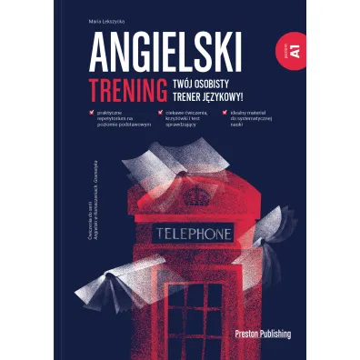 Angielski. Trening Poziom A1 - Maria  Lekszycka