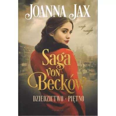 Saga von Beck�w Dziedzictwo-Pi�tno - Joanna Jax