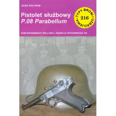 Pistolet P.08 Parabellum (TBiU 216) - Wolfram Jacek