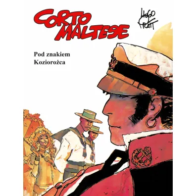 Mistrzowie Komiksu Pod znakiem Kozioro�ca. Corto Maltese. Tom 2 - Hugo Pratt