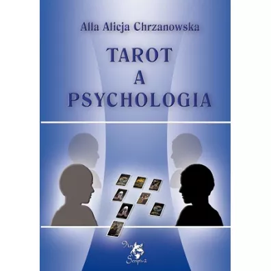 Tarot a psychologia - Alla Alicja Chrzanowska