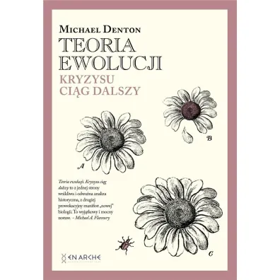Teoria ewolucji. Kryzysu ci�g dalszy - Michael Denton