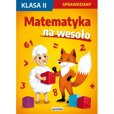 Matematyka na weso�o. Sprawdziany. Klasa 2 - Beata Guzowska, Iwona Kowalska, Agnieszka Wroc�awska