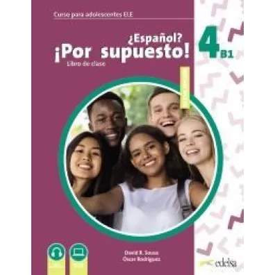 Espanol por supuesto nuevo 4 A2+ podr�cznik - �scar Rodrguez Garca, David R Sousa