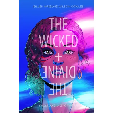 Faustowska zagrywka. The Wicked + The Divine. Tom 1 - Gillen McKelvie, Wilson  Cowles