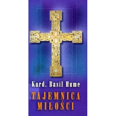Tajemnica mi�o�ci - Basil Hume