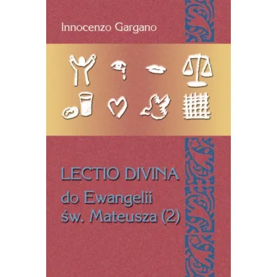Lectio Divina Do Ewangelii �w Mateusza 2 - Innocenzo Gargano