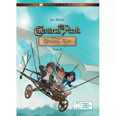 Central park kraina koe stra�nicy globusa Tom 2 - Joe Windy