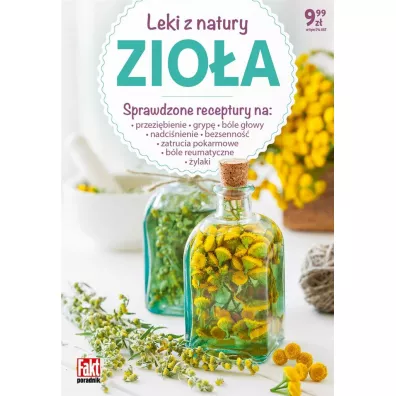 Fakt poradnik. Zioa. Leki z natury - Marta Szydowska