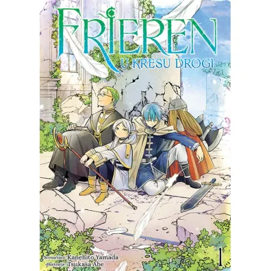 FRIEREN. U kresu drogi. Tom 1 - Kanehito Yamada, Tsukasa Abe