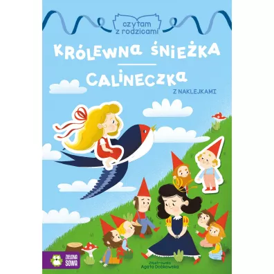Czytam z rodzicami. Krlewna nieka, Calineczka