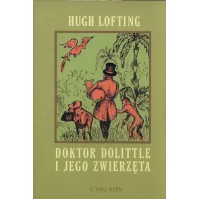 Doktor Dolittle i jego zwierz�ta - Hugh Lofting