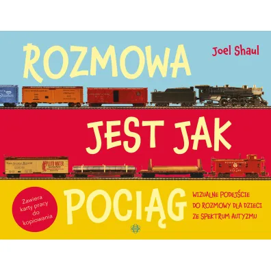 Rozmowa jest jak poci�g - Joel Shaul