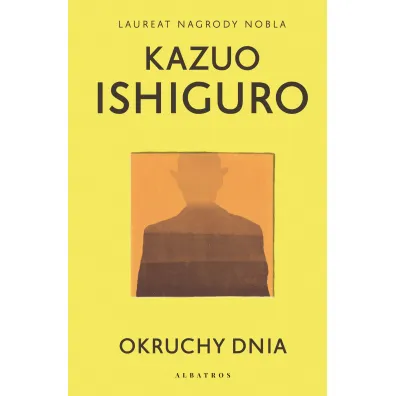 Okruchy dnia - Kazuo Ishiguro