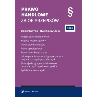 Kodeks sp�ek handlowych. Krajowy Rejestr S�dowy. Prawo przedsi�biorc�w. Prawo upad�o�ciowe