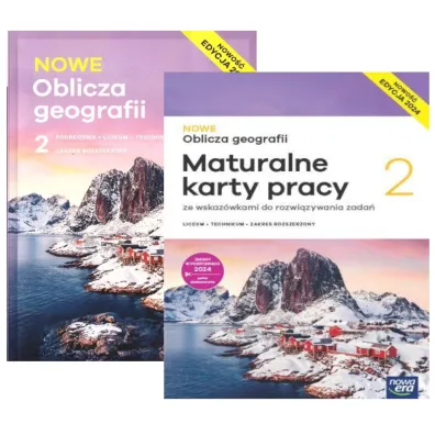 Pakiet NOWE Oblicza geografii 2. Podr�cznik i Maturalne karty pracy. Liceum i technikum. Zakres rozszerzony. Edycja 2024