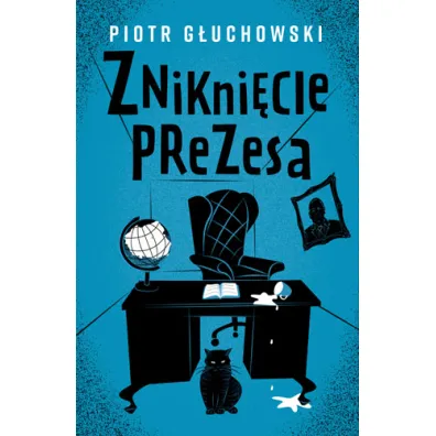 Znikni�cie prezesa - Piotr G�uchowski