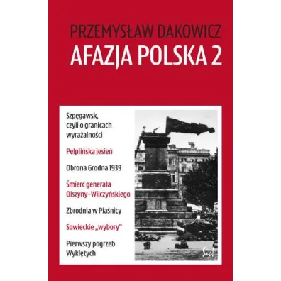 Afazja polska 2 - Przemys�aw Dakowicz
