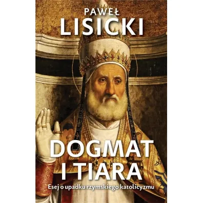 Dogmat i tiara - Pawe� Lisicki