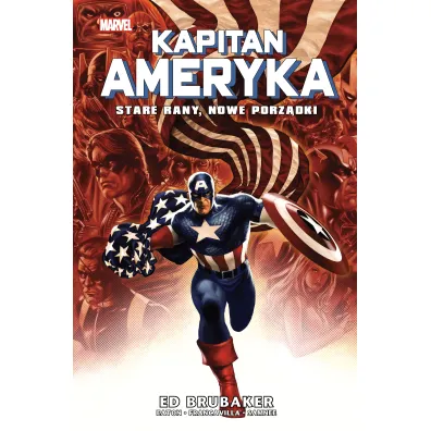 Marvel Classic Stare rany, nowe porz�dki. Kapitan Ameryka. Tom 9