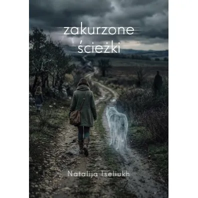Zakurzone �cie�ki - Natalija Tseliukh