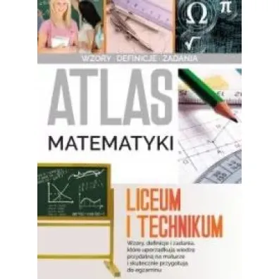 Atlas matematyki. Liceum i technikum - Jaros�aw  Jab�onka