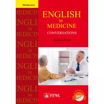 English in medicine. Conversations - Barbara Rusin